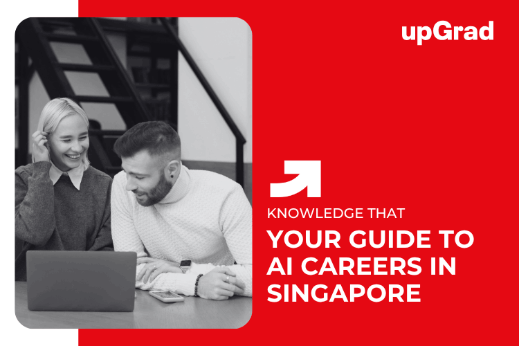 Your Guide to AI Careers in Singapore