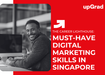 Must-Have Digital Marketing Skills for Career Success in Singapore