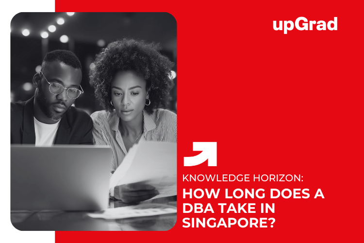 How Long Does a DBA Take in Singapore Course Duration, Flexibility & Timeline