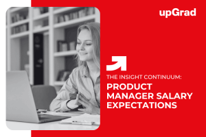 Product Manager Salary Guide: What to Expect
