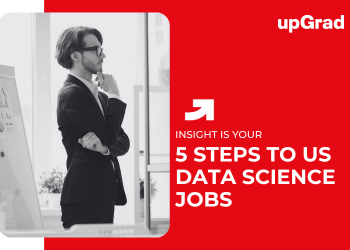 5 Steps to US Data Science Jobs