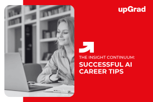 Essential Tips for Building a Successful Career in AI