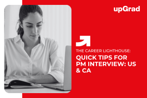 Crack Your Product Management Interview in US – Quick Tips