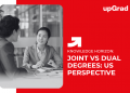 Joint vs Dual Degrees: US Perspective