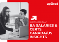 BA Salaries & Certs: Canada/US Insights