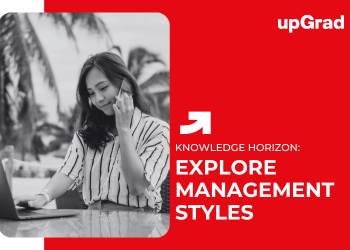 Explore Management Styles