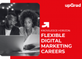 Flexible Digital Marketing Careers