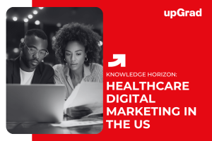 How Does Healthcare Digital Marketing Work in the US | Where to Learn
