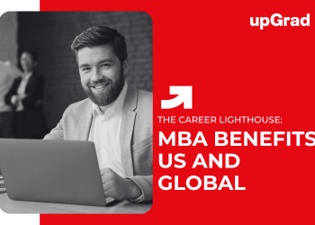 MBA Benefits: US and Global