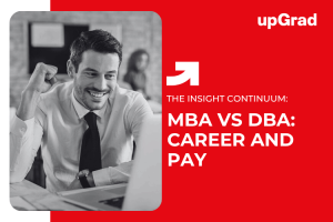 Post Graduation Vs. Doctorate in Business Administration: Career and Package Differences in the US