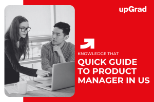 How to Become a Product Manager? A Quick Guide for US Aspirants