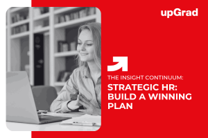 Developing a Powerful HR Strategy – The Role of Strategic Human Resource Management