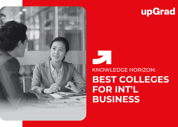Best Colleges for Int'l Business