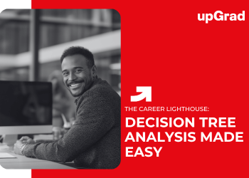 Decision Tree Analysis Made Easy