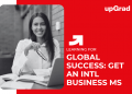 Global Success: Get an Int'l Business MS