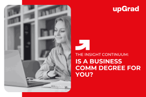 Business Communication Degree: Is It Right for Your Career?