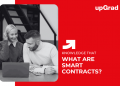 What Are Smart Contracts?
