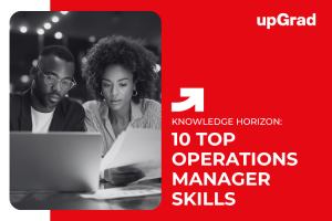 10 Highly Favoured Operations Manager Skills in 2026