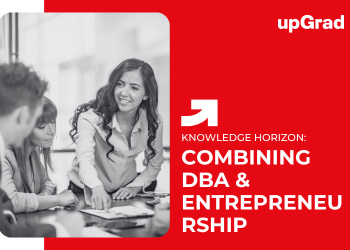 Combining DBA & Entrepreneurship