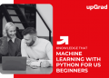 Machine Learning with Python for US Beginners