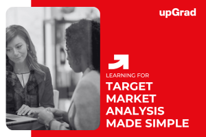 How to Conduct Target Market Analysis: Tools and Techniques