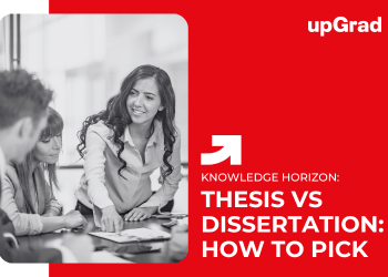 Thesis vs Dissertation: How to Pick