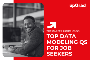 Top Data Modeling Interview Questions to Secure Your Next Job