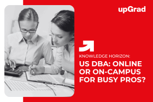Online or On-Campus DBA in the US: What’s Better for Working Professionals?