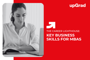 Essential Business Skills Every MBA Graduate in the US Should Master