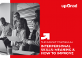 What Are Interpersonal Skills And How to Strengthen Them