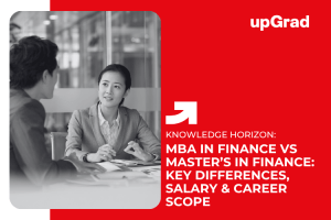 MBA in Finance vs Master’s in Finance: Key Differences, Salary & Career Scope