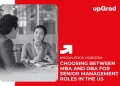 MBA vs DBA comparison chart for choosing the best degree for senior management roles in the US
