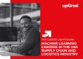 Machine Learning Careers in USA Supply Chain and Logistics Industry