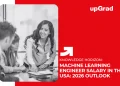 Machine Learning Engineer Salary in the USA 2026 with salary trends, experience levels, and compensation outlook