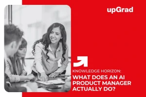 What Does an AI Product Manager Actually Do?