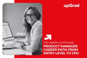 Product Manager Career Path: From Entry-Level to CPO