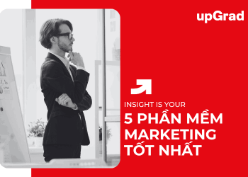 5 Phần Mềm Marketing Tốt Nhất