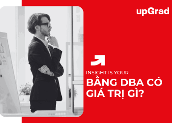 Bằng DBA Có Giá Trị Gì?