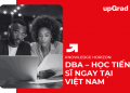 DBA – Học Tiến Sĩ Ngay Tại Việt Nam