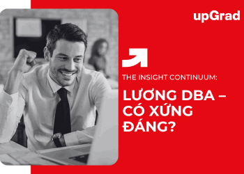Lương DBA – Có Xứng Đáng?
