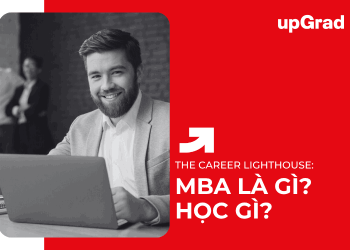 MBA Là Gì? Học Gì?