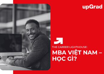 MBA Việt Nam – Học Gì?