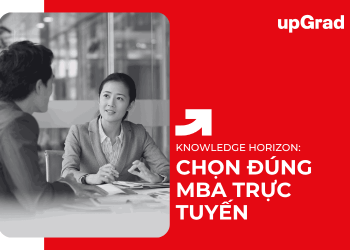 Chọn Đúng MBA Trực Tuyến