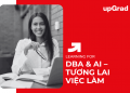 DBA & AI – Tương Lai Việc Làm