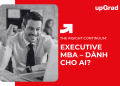 Executive MBA – Dành Cho Ai?
