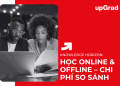 Học Online & Offline – Chi Phí So Sánh