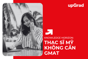 Du học Thạc sĩ Mỹ không cần GMAT/GRE, tỉ lệ đậu Visa gần 100%