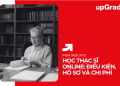 Học Thạc Sĩ Online: Điều Kiện, Hồ Sơ Và Chi Phí