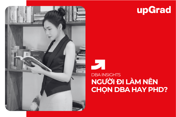 Người đi làm nên chọn dba vs phd?