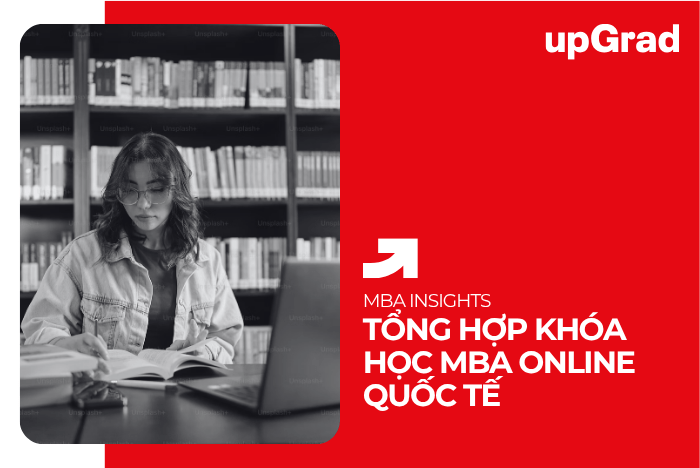 TOP Khóa Học MBA Quản Trị Kinh Doanh Online